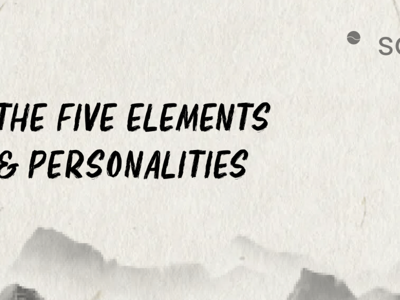 The 5 Elements and Personalities
