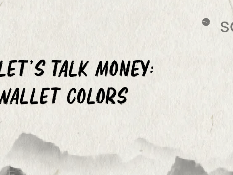 Lets Talk Money: Wallet Colors